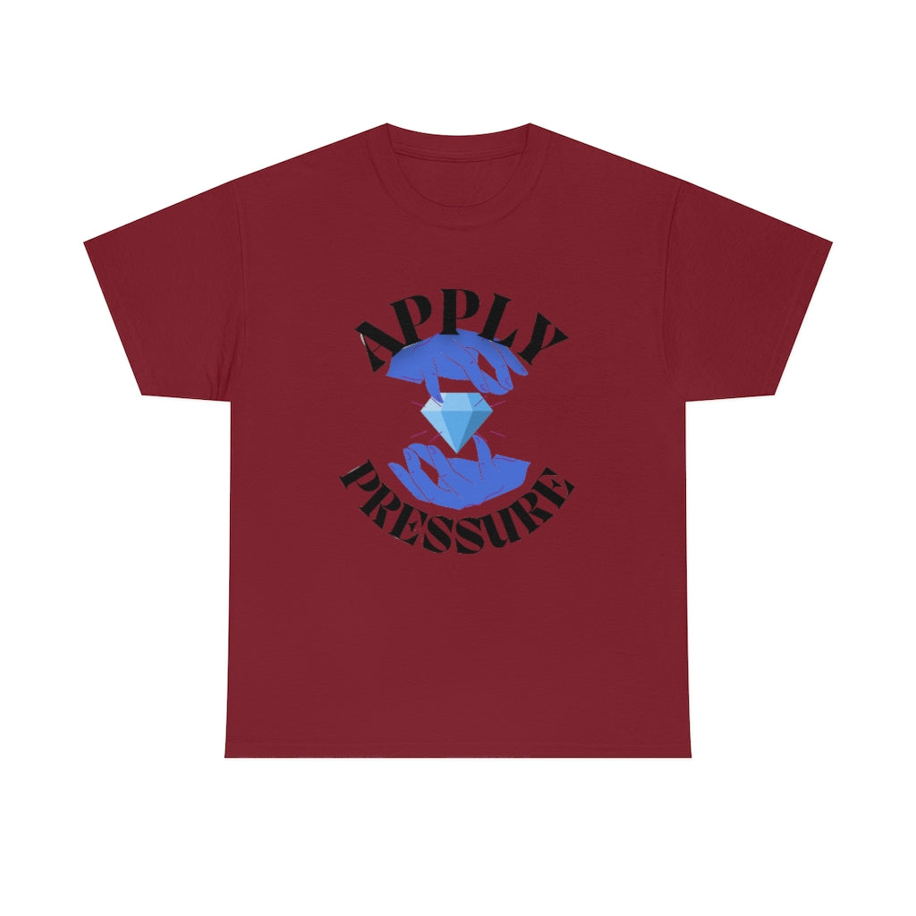 Apply pressure Heavy Cotton Tee