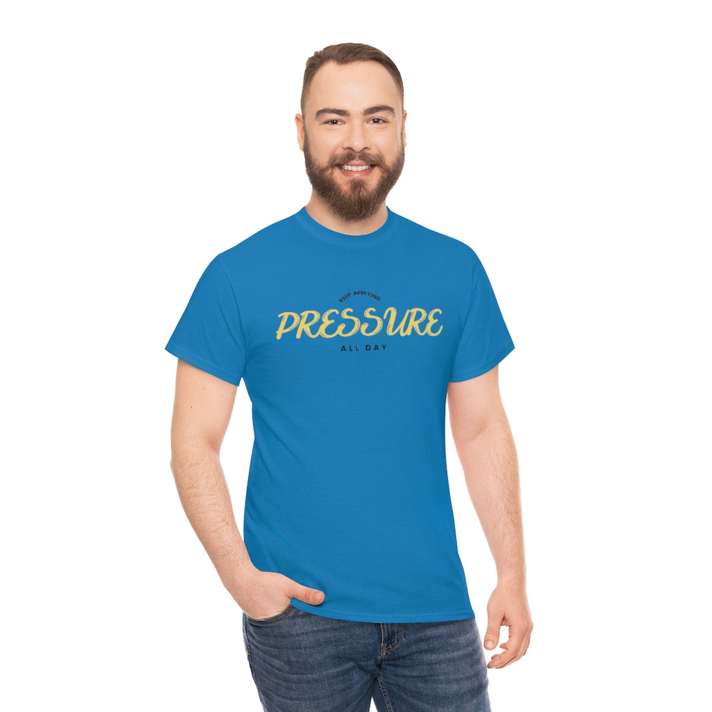 Apply pressure Heavy Cotton Tee