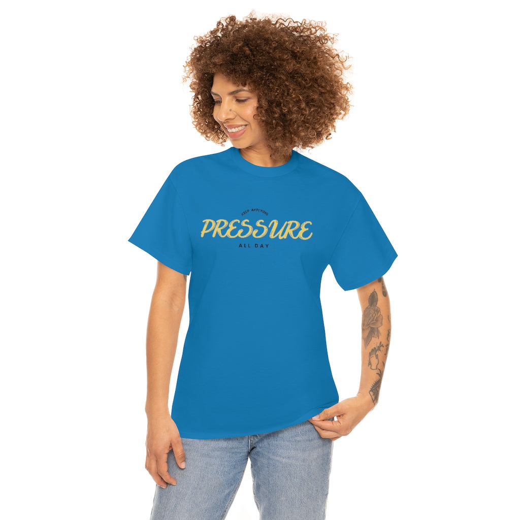 Apply pressure Heavy Cotton Tee