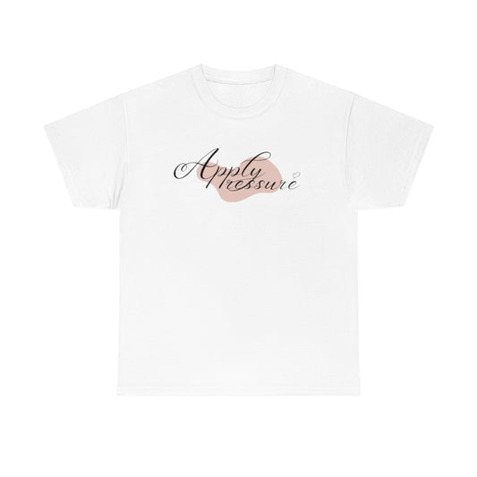 Apply pressure Cotton Tee