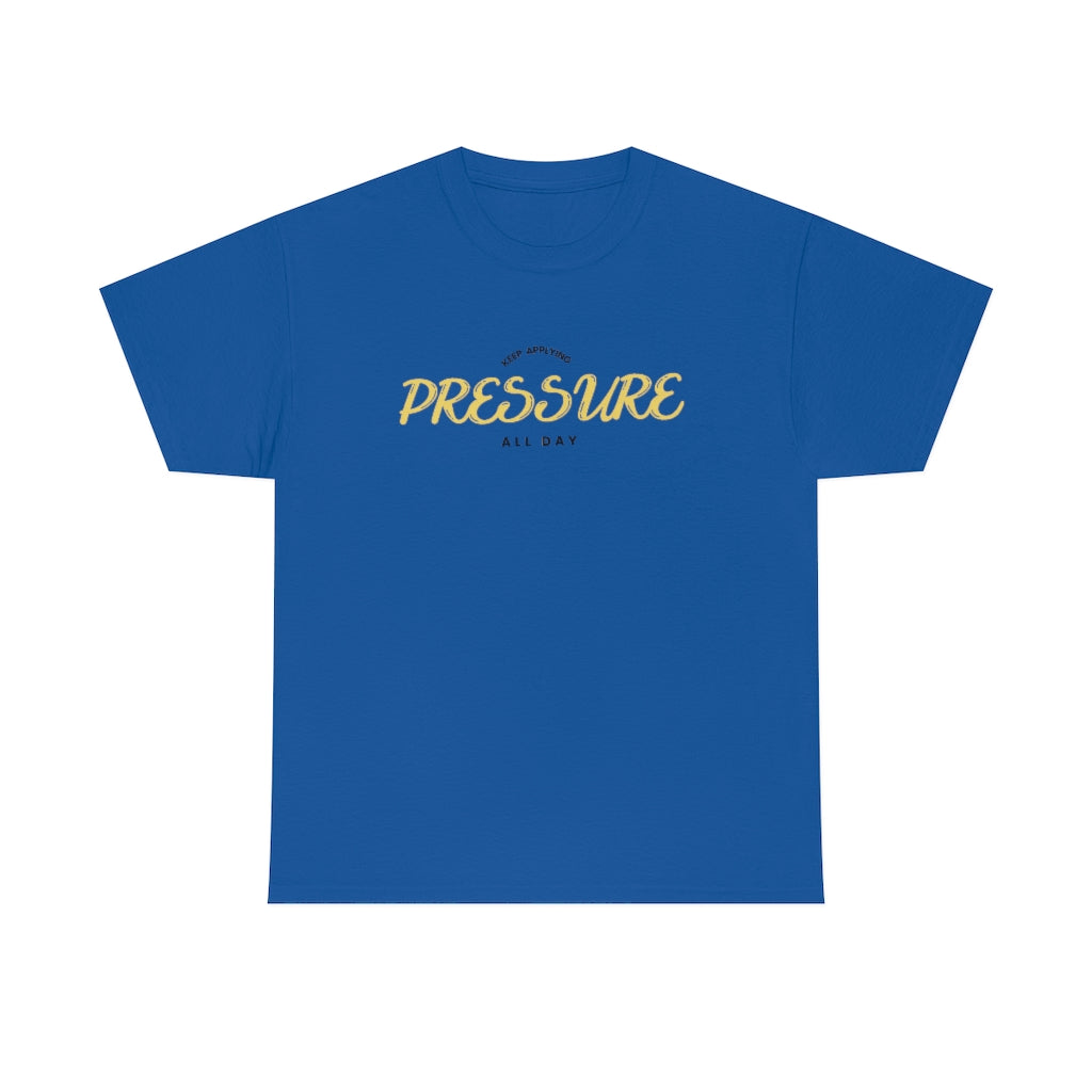 Apply pressure Heavy Cotton Tee